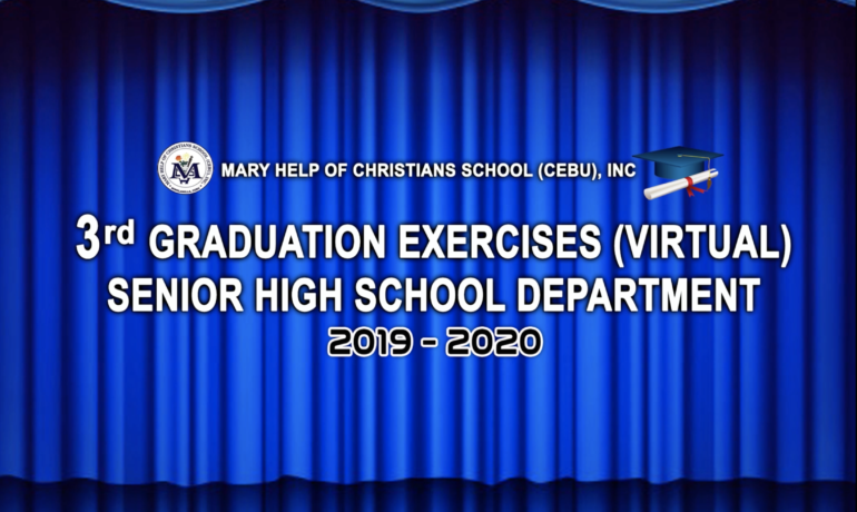 GRADE 12 VIRTUAL GRADUATION CEREMONY (SY 2019 – 2020)